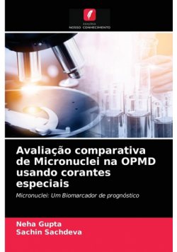 Avaliação comparativa de Micronuclei na OPMD usando corantes especiais