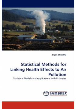 Statistical Methods for Linking Health Effects to Air Pollution
