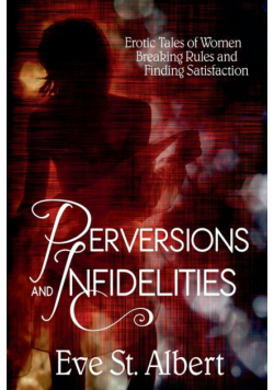 Perversions and Infidelities