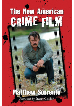 The New American Crime Film