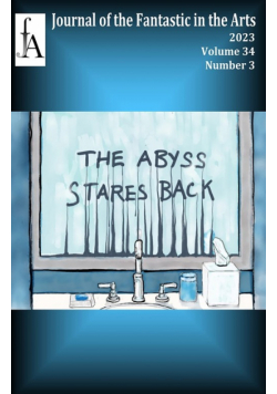 Journal of the Fantastic in the Arts (2023  Volume 34 Number 3)