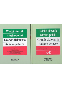 Wielki słownik włosko-polski Tom I A-E + Gramatyka