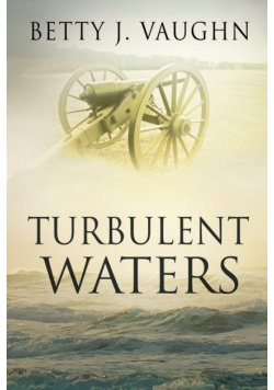 Turbulent Waters