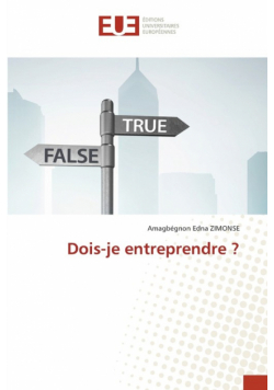 Dois-je entreprendre ?