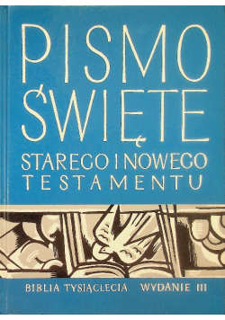 Pismo Święte Starego i Nowego Testamentu Biblia Tysiąclecia