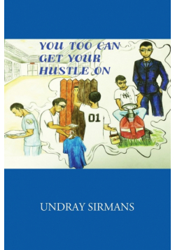 You Too Can Get Your Hustle On
