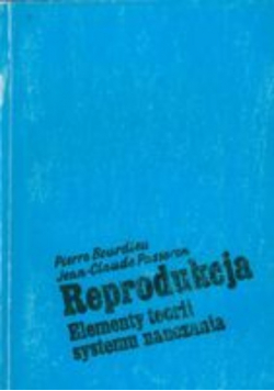 Reprodukcja Elementy teorii systemu nauczania