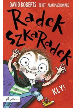 Radek Szkaradek Kły