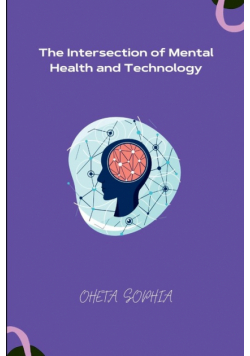 The Intersection of Mental Health and Technology