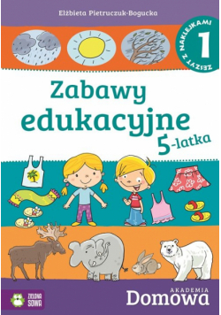 Domowa akademia Zabawy edukacyjne 5-latka Część 1