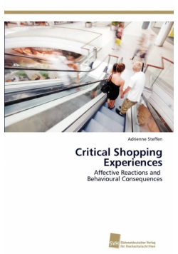 Critical Shopping Experiences