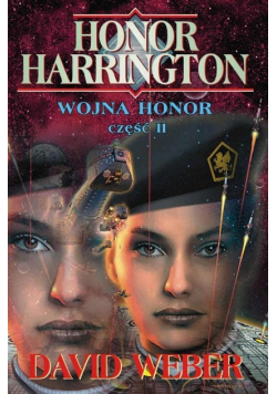 Honor Harrington Wojna Honor Część II