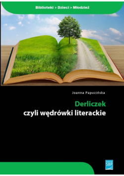 Derliczek czyli wędrówki literackie