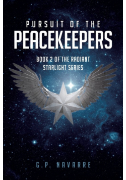 Pursuit of the Peacekeepers