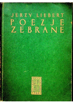 Liebert Poezje zebrane