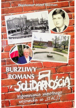 Burzliwy romans z solidarnością