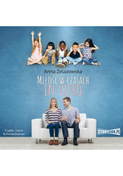 Milość w czasach in vitro
