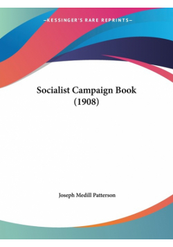Socialist Campaign Book (1908)