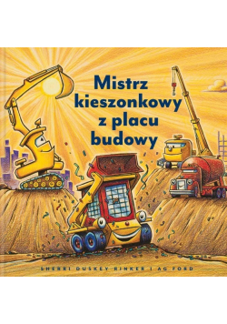 Mistrz kieszonkowy z placu budowy