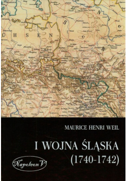 I wojna śląska 1740-1742