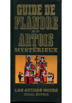 Guide flandre et artois mysterieux