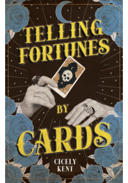 Telling Fortunes by Cards