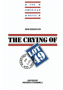 New Essays on the Crying of Lot 49