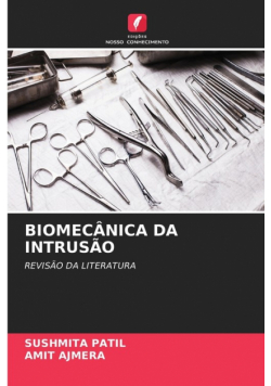 Biomecânica Da Intrusão