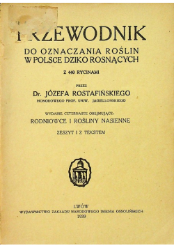 Przewodnik do oznaczania roślin w Polsce dziko rosnących 1939 r.