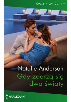 Gdy zderzą się dwa światy