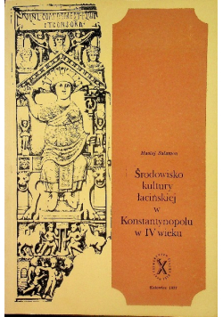 Środowisko kultury łacińskiej w Konstantynopolu w IV wieku