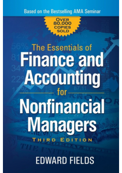 The Essentials of Finance and Accounting for Nonfinancial Managers