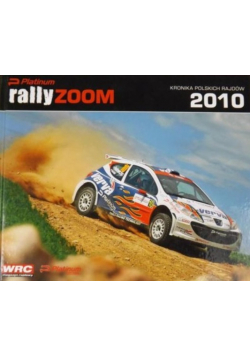 Platinum Rally Zoom Kronika polskich rajdów 2010