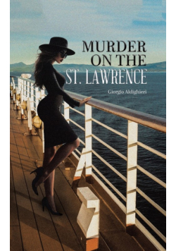 Murder on the St. Lawrence