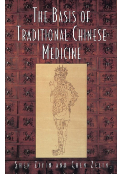 Basis of Traditional Chinese Medicine