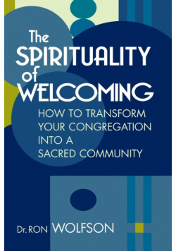 The Spirituality of Welcoming