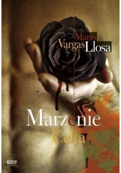 Vargas Llosa Mario - Marzenie Celta