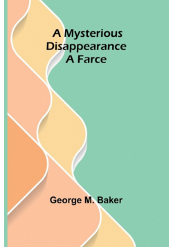 A Mysterious Disappearance