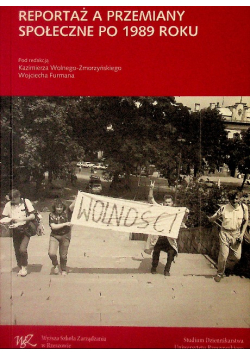 Reportaż a przemiany społeczne po 1989 roku
