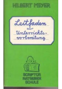 Leitfaden zur Unterrichtsvorbereitung