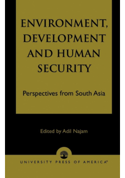 Environment, Development and Human Security