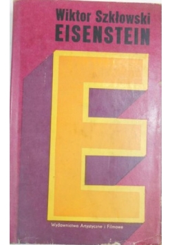 Szkłowski Wiktor - Eisenstein