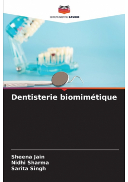 Dentisterie biomimétique