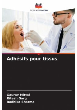 Adhésifs pour tissus