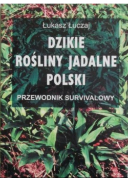 Dzikie rośliny jadalne polski