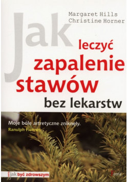 Jak leczyć zapalenie stawów bez lekarstw