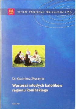 Wartości młodych katolików regionu konińskiego