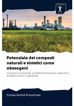 Potenziale dei composti naturali e sintetici come obesogeni