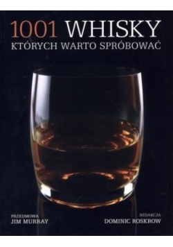 1001 whisky których warto spróbować