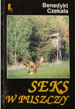 Seks w puszczy